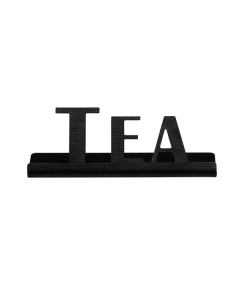Laser Cut ID Signs, Stainless Tabletop Sign, Tea, Black Onyx
